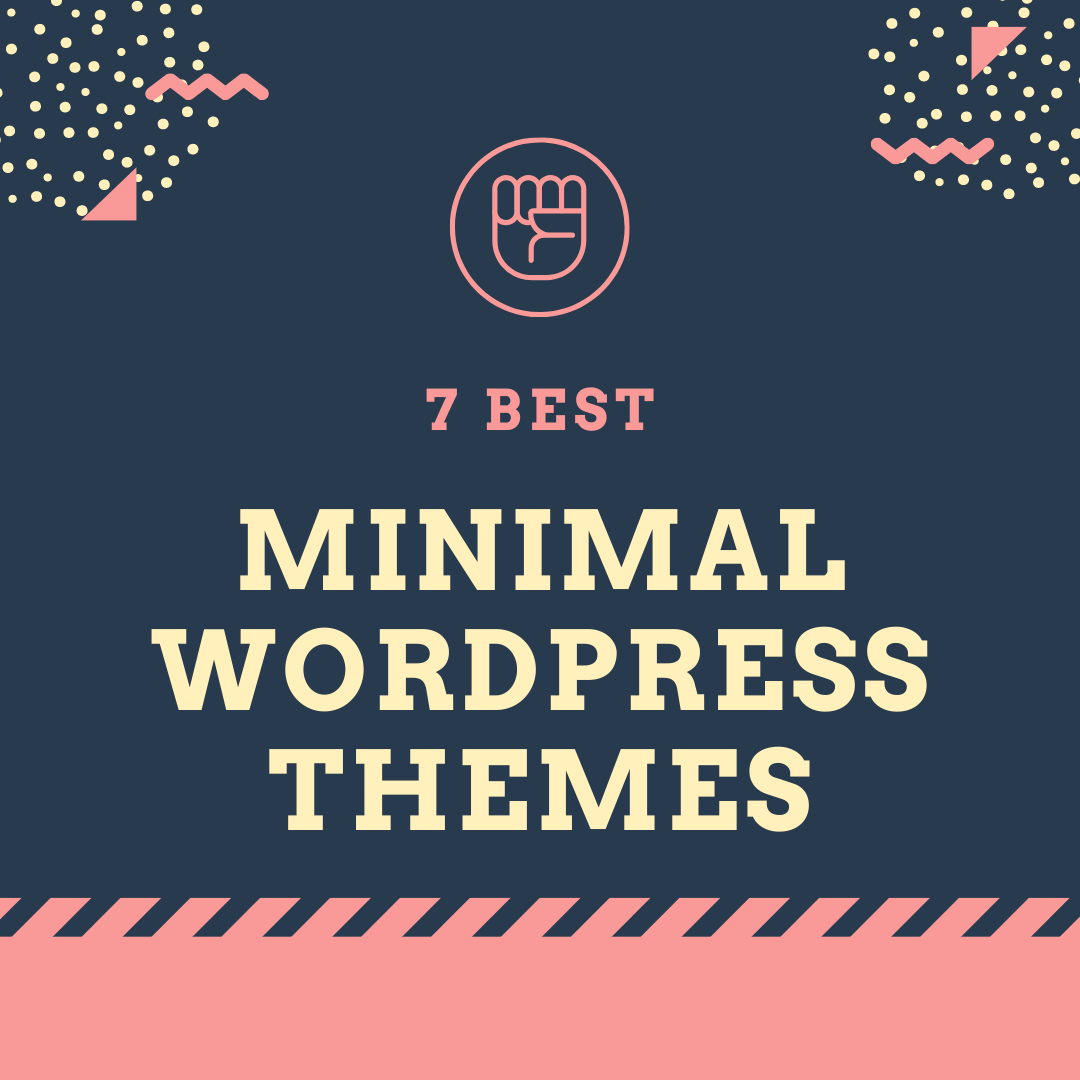Minimal WordPress Themes